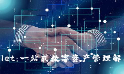 TPWallet：一站式数字资产管理解决方案